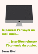 Je pr&eacute;f&egrave;re relancer l'&eacute;conomie du papier